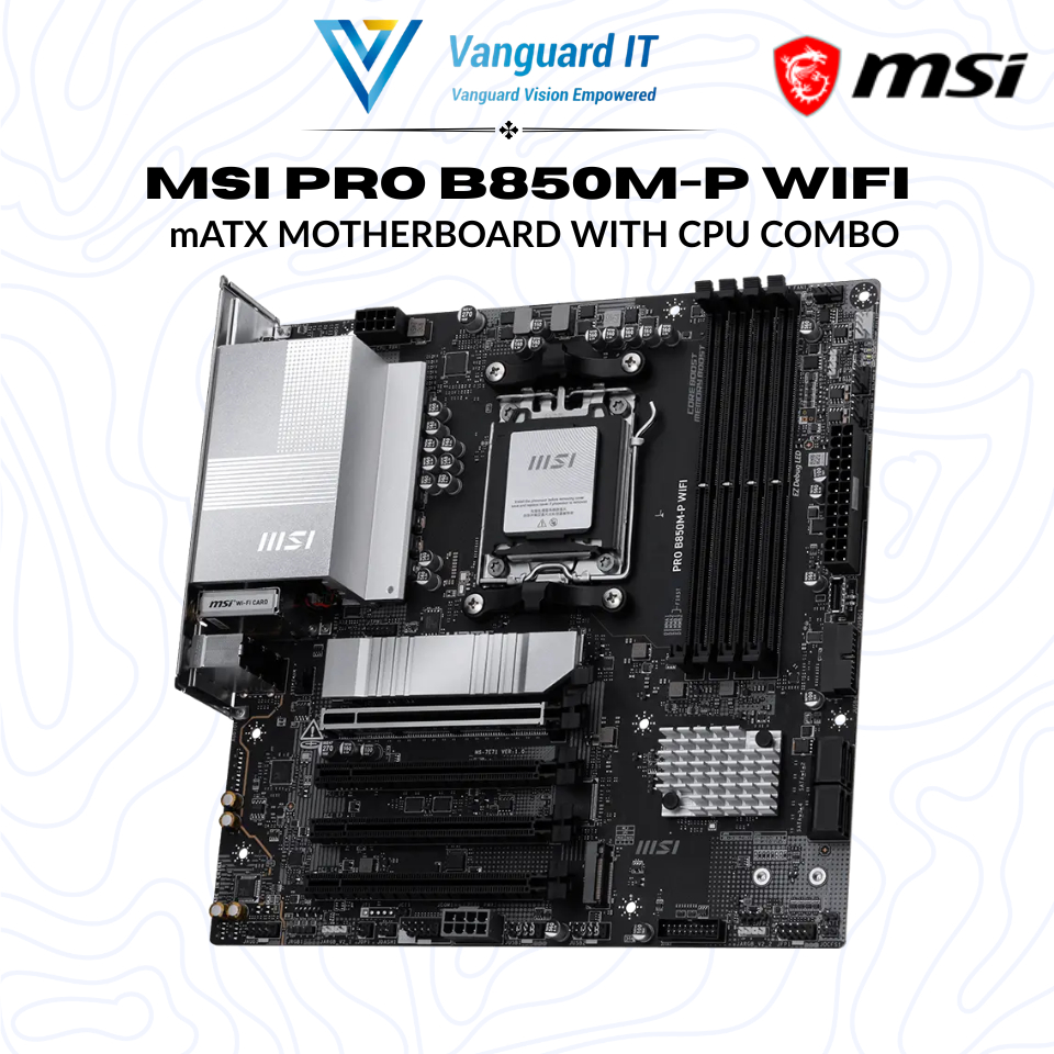 [ MSI B850M-P WIFI DDR5 AM5 GAMING ] - MOTHERBOARD COMBO 7500F / 7600 / 7700X / 7800X3D / 9800X3D