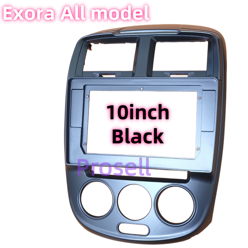 PROTON Exora ทุกรุ่น 2013 - 2023 Android 10" นิ้ว Casing with Socket