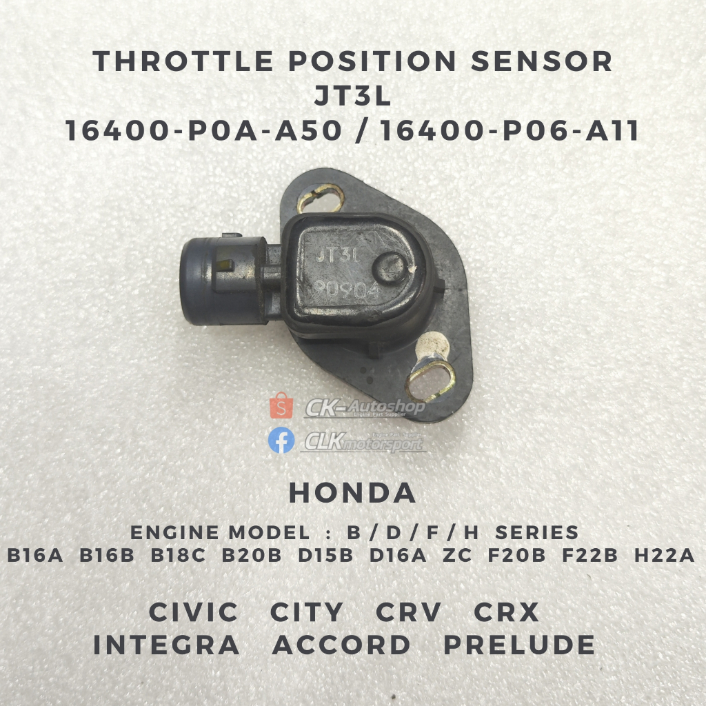 16400-P0A-A50 16400-P06-A11 JT3L เซ็นเซอร์ TPS - Honda B16A B16B B18C B20B D15B D16A F20B F20B F20B 