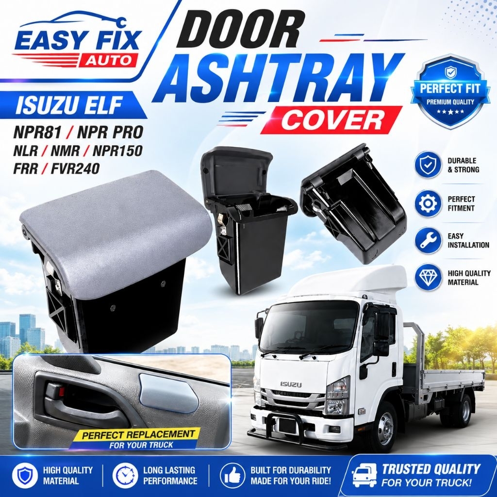 ฝาครอบที่เขี่ยบุหรี่ประตู isuzu Npr pro elf npr81 NPR150 NPR155 FRR NMR FVR240