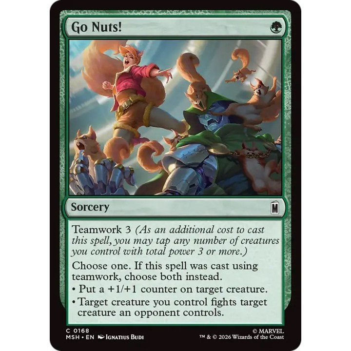 MTG: (MSH) C 168 - Go Nuts! การ์ดเดี่ยว Marvel Super Heroes