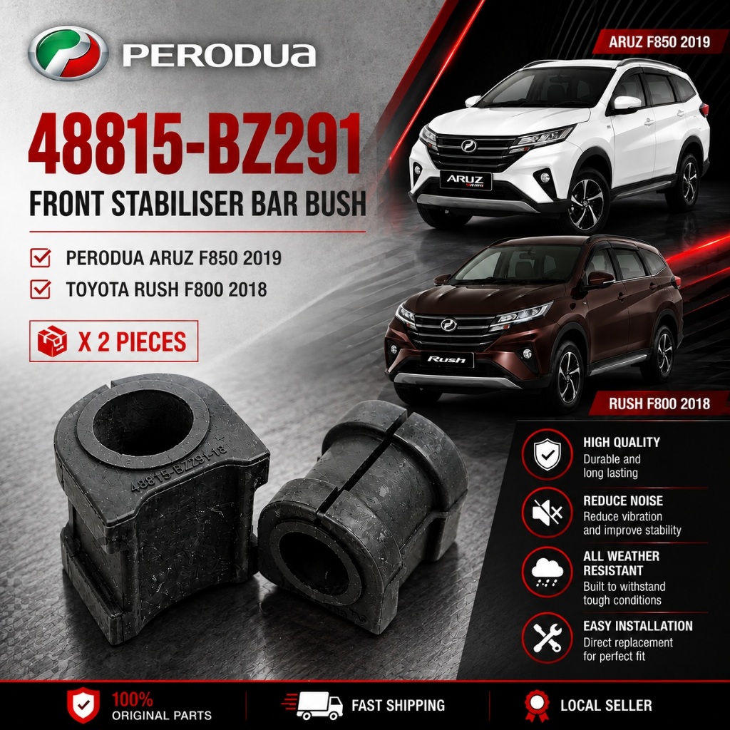 PERODUA Aruz F850 2019 TOYOTA Rush F800 2018 Front Stabiliser Bar Bush X 2 ชิ้น 48815-BZ291