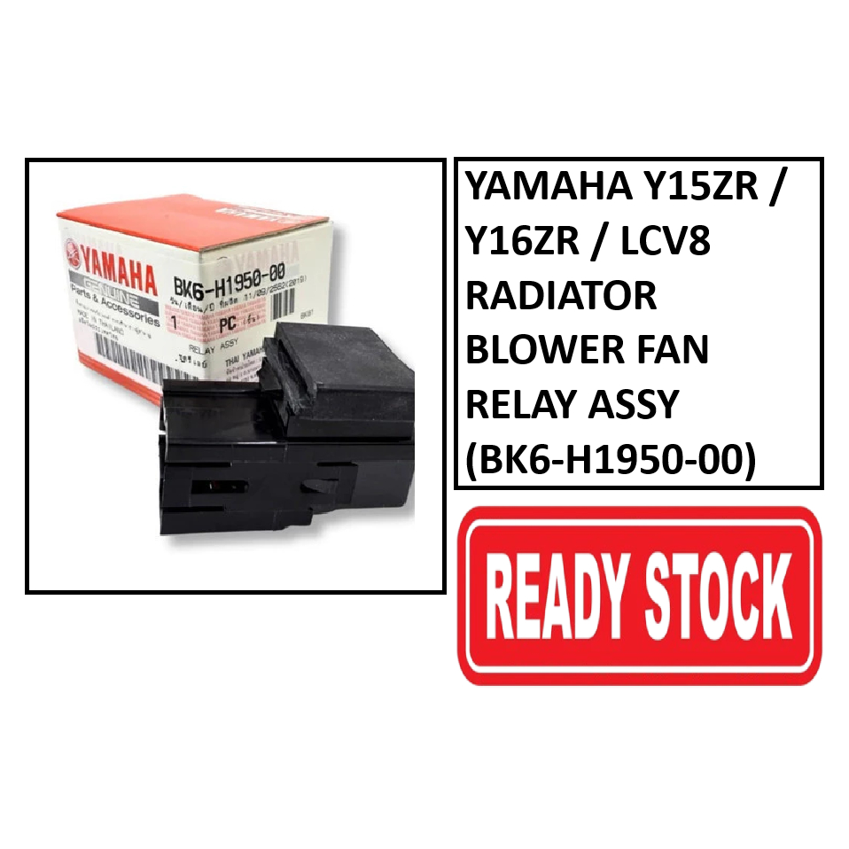 YAMAHA Y15ZR/135LC-V8/Y16ZR RADIATOR BLOWER FAN RELAY ASSY (BK6-H195-00)