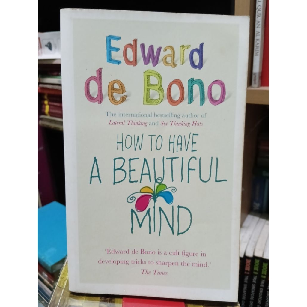 How To Have A Beautiful Mind Edward de Bono