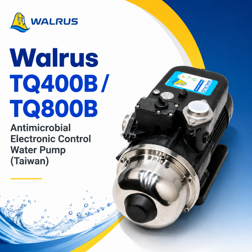 Walrus TQ400B / TQ800B ปั๊มน้ําควบคุมอิเล็กทรอนิกส์ต้านจุลชีพ (ไต้หวัน)