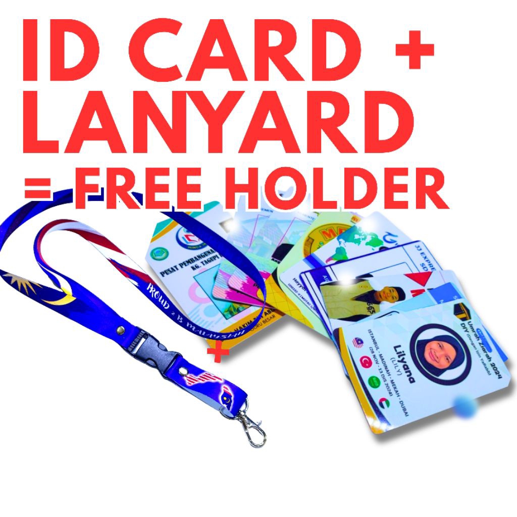 ID CARD / LANYARD CUSTOM / การ์ด RFID / MEMBER CARD / การ์ดนักเรียน / ID KAD / KAD PELAJAR ออกแบบฟรี