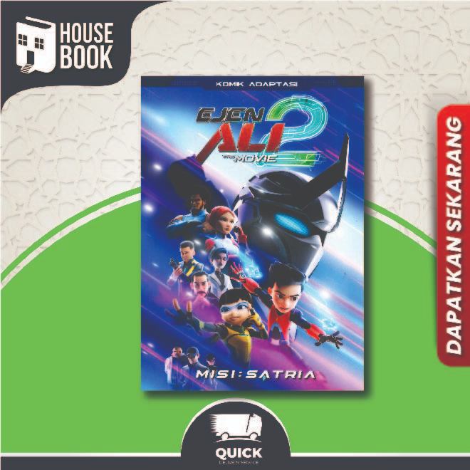 HOUSE BOOK KUA :EJEN ALI THE MOVIE 2 MISI -SATRIA 9789672402848