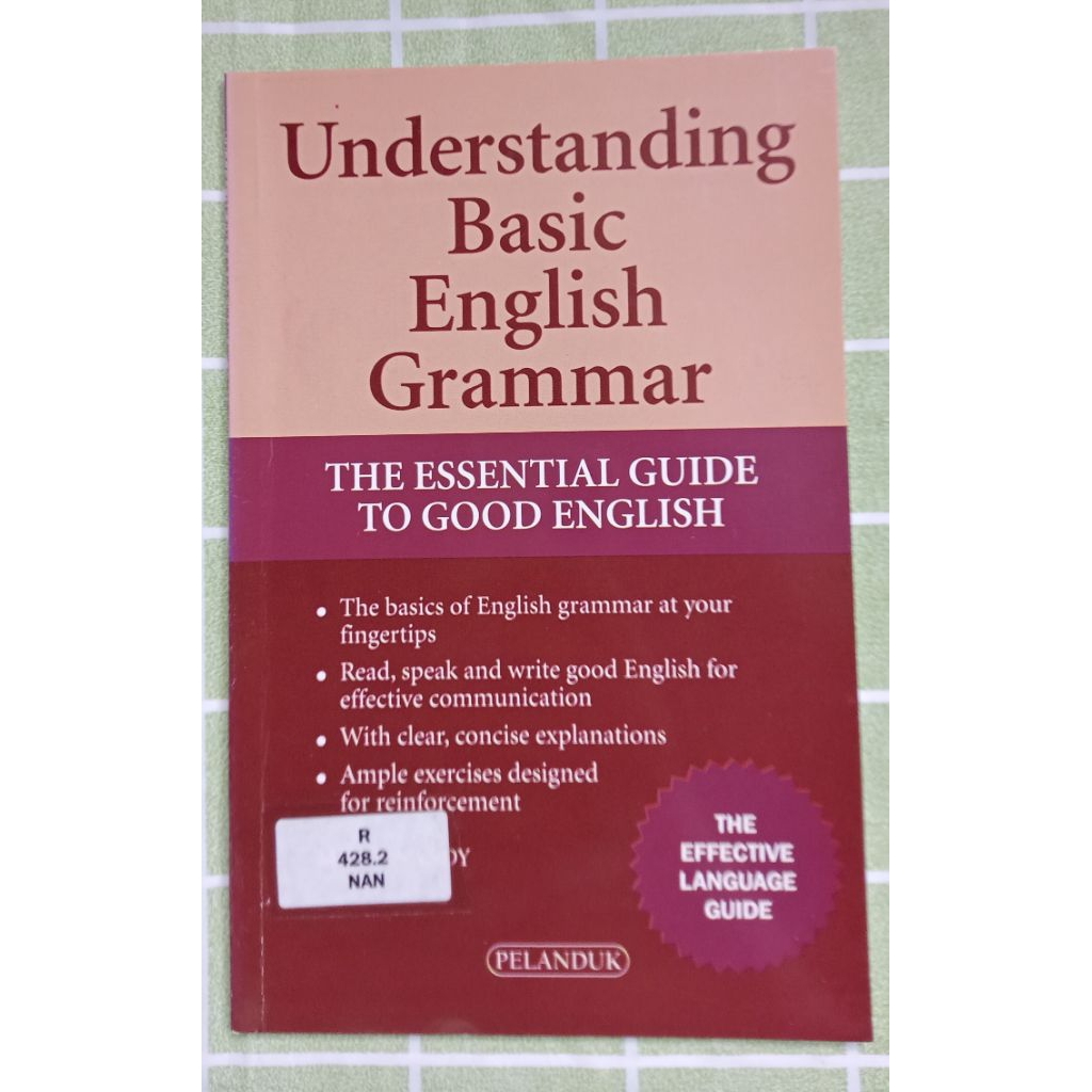 Preloved UNDERSTANDING BASIC ENGLISH GRAMMAR