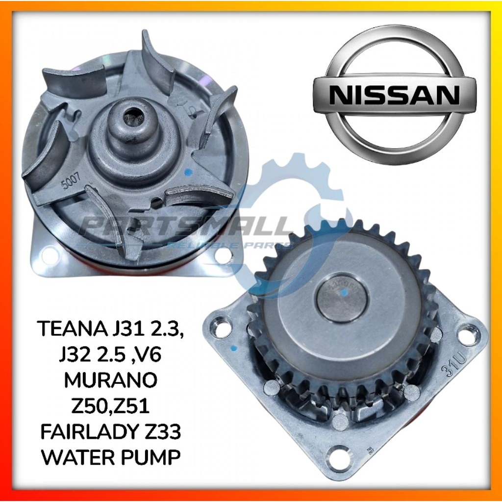 NISSAN TEANA J31 2.3,J32 2.5 V6,MURANO Z50,Z51,ELGRAND E51,FAIRLADY Z33 ปั้มน้ํา VQ23DE,VQ25DE,