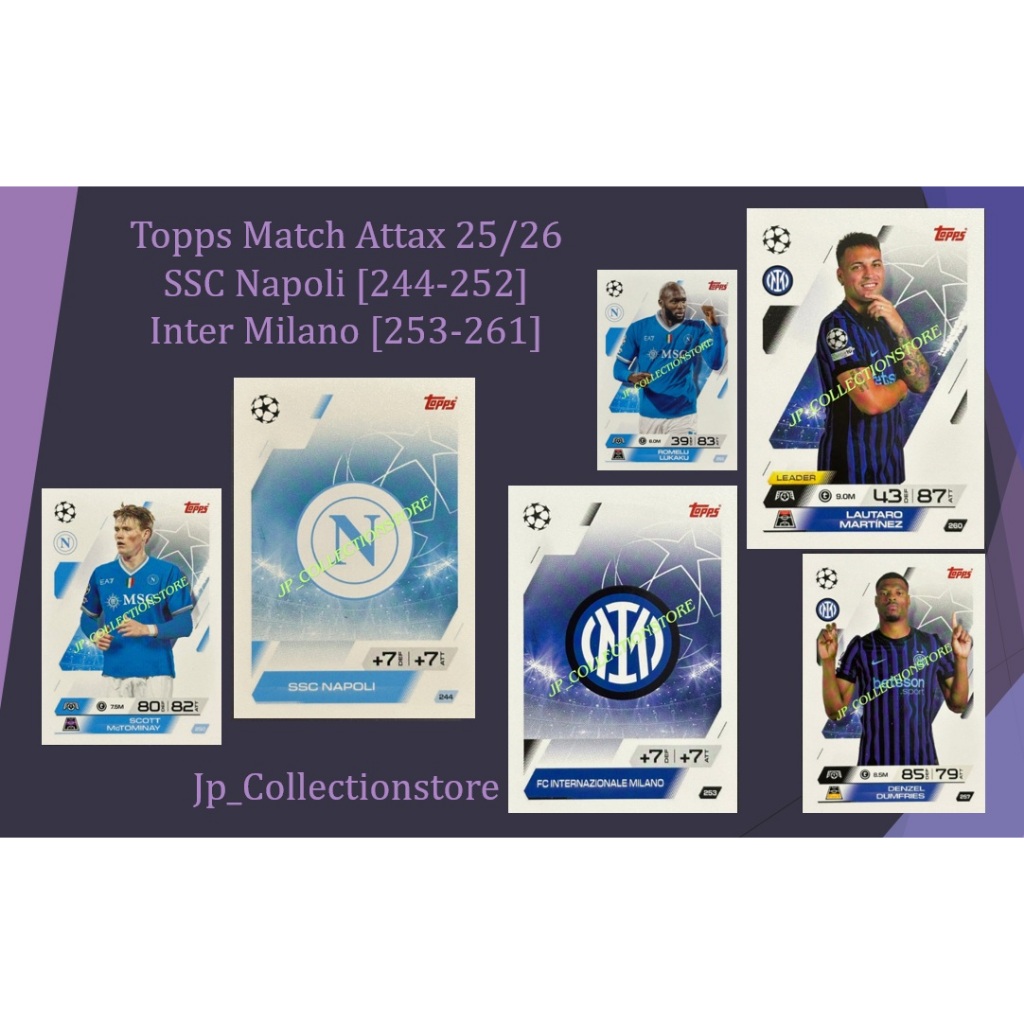 [SSC Napoli Team (244-252) & FC Internazionale Milano Team (253-261)] 2025/26 Match Attax Football C