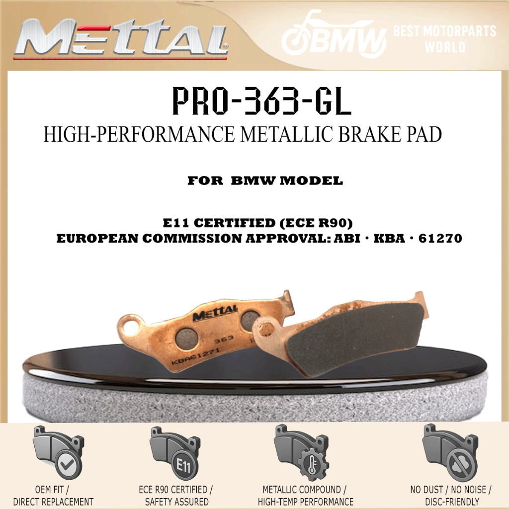 METTAL PRO-363-GL REAR Brake Pad | E11 (ECE R90) Certified | For BMW