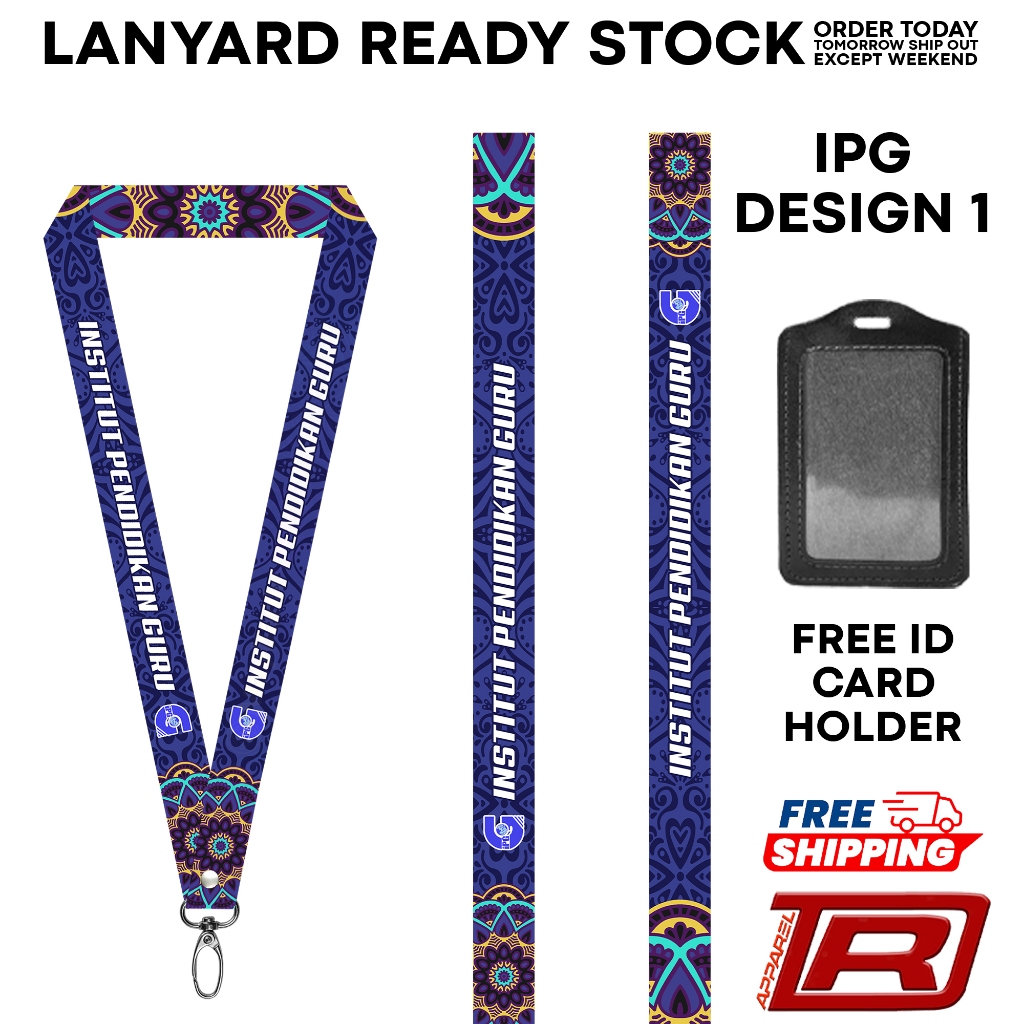 TEACHER EDUCATION INTITUDE LANYARD (IPG 1)