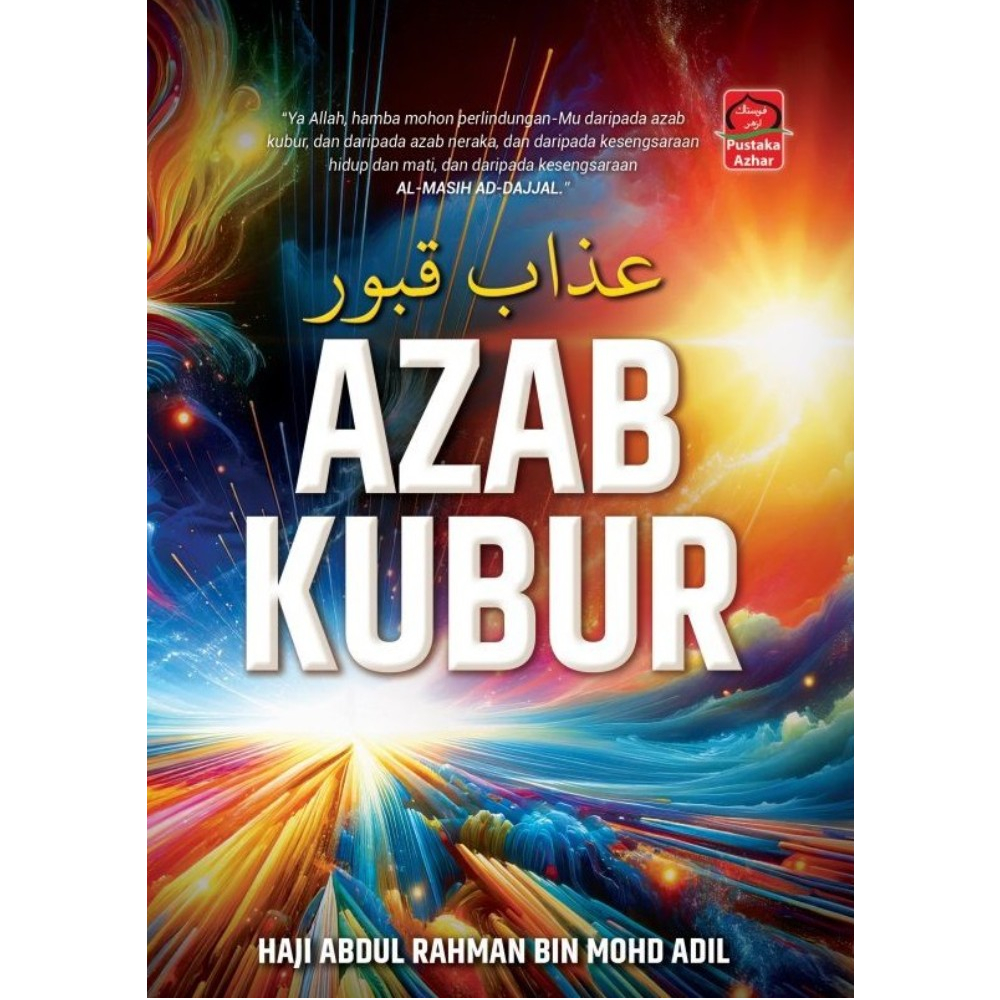 PUSTAKA AZHAR PUNISHMENT OF THE GRAVE