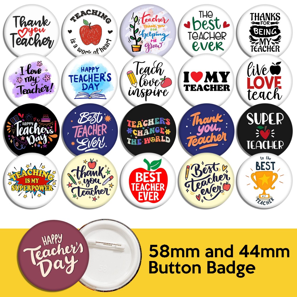Hari Guru v2 Teachers Day v2 Designs ปุ่ม 58 มม. ป้าย 44 มม. พร้อมพิน (Y711-Y740)