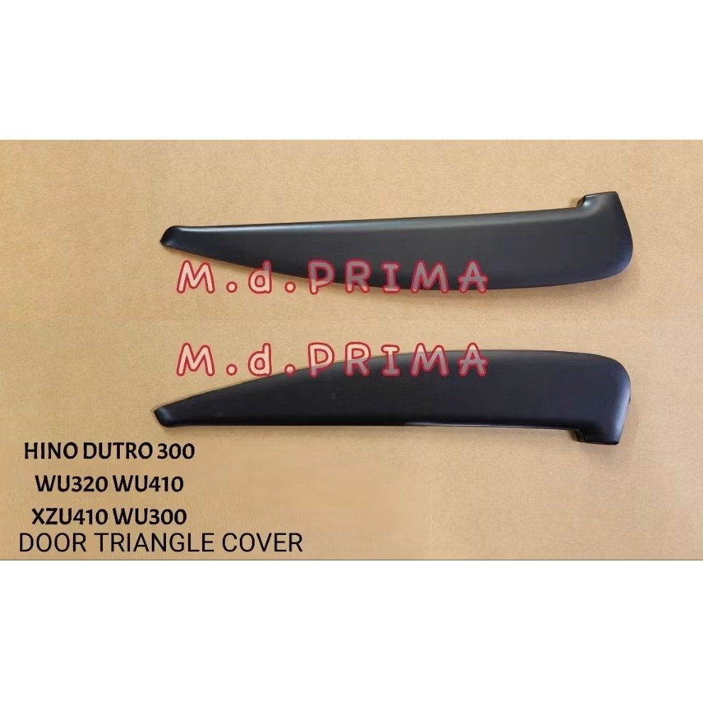 HINO DUTRO 300 WU320 WU410 XZU410 WU300 ฝาครอบประตูสามเหลี่ยม