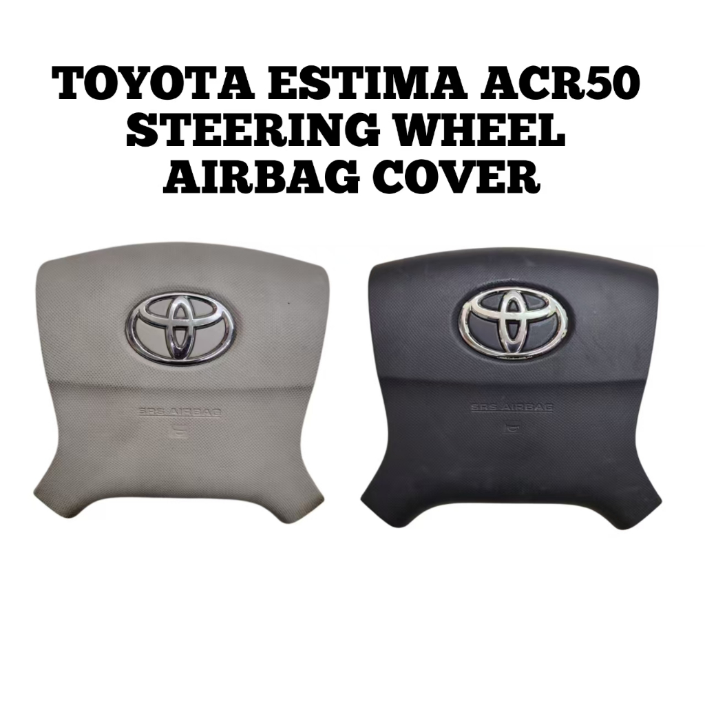 Toyota Estima ACR50 GSR50 ฝาครอบถุงลมนิรภัยพวงมาลัย SRS Air Bag Cover