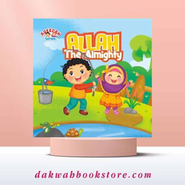 Aqeedah Series: Almighty