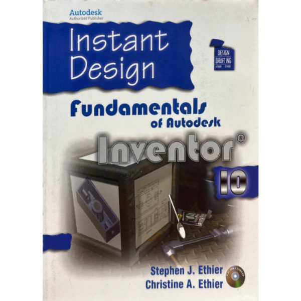ออกแบบทันที Fundamentals Of Autodesk Inventor (Q3)