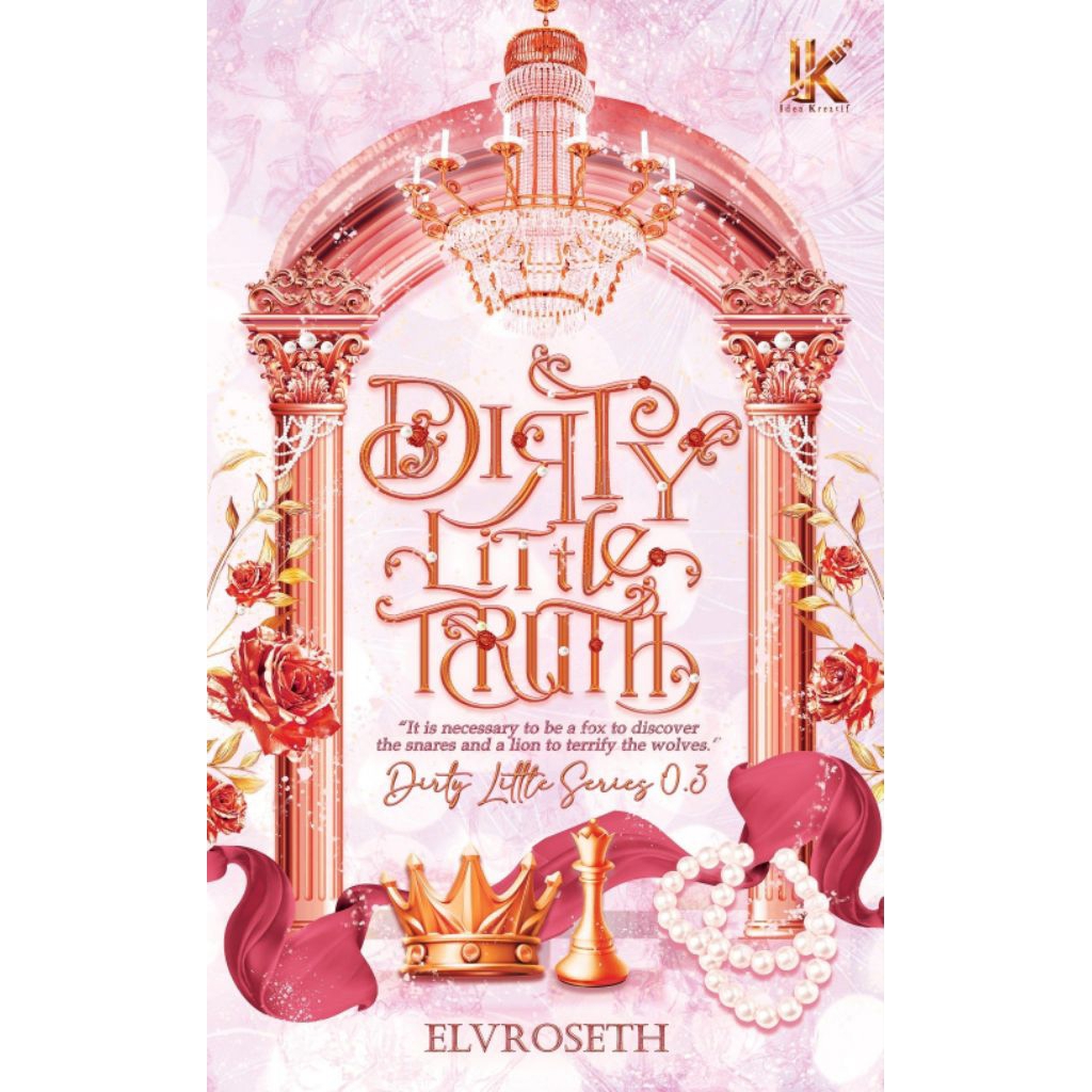 นิยาย New Dirty Little Truth / Dirty Little Lies / Dirty Little Secret - Elvroseth