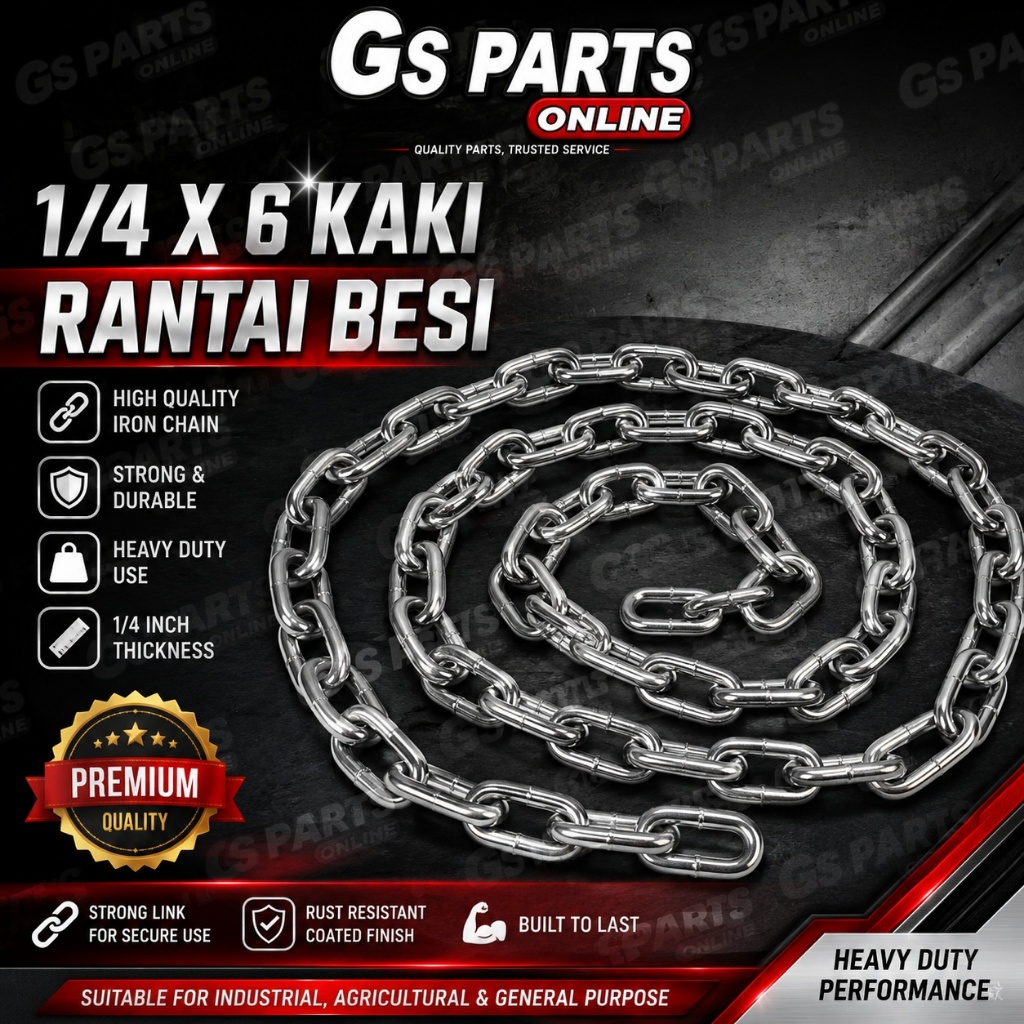 1/4 X 6 FEET / 3/8 X 6 FEET RANTAI BESI GS PARTS