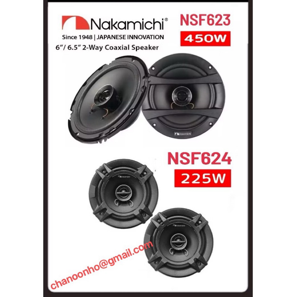 Nakamichi NSF623 450 Peak Power 1pr 70W 2-WAY / NSF624 225W N-Power 35W 2-WAY 6.5 (16.5 ซม.) ระบบลํา