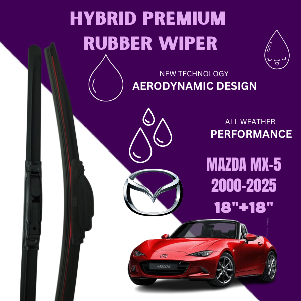 MAZDA MX-5 MX5 2000-2025 HYBRID NANODRY PREMIUM QUALITY RUBBER WIPER ( 2 ชิ้น/เซ็ต)
