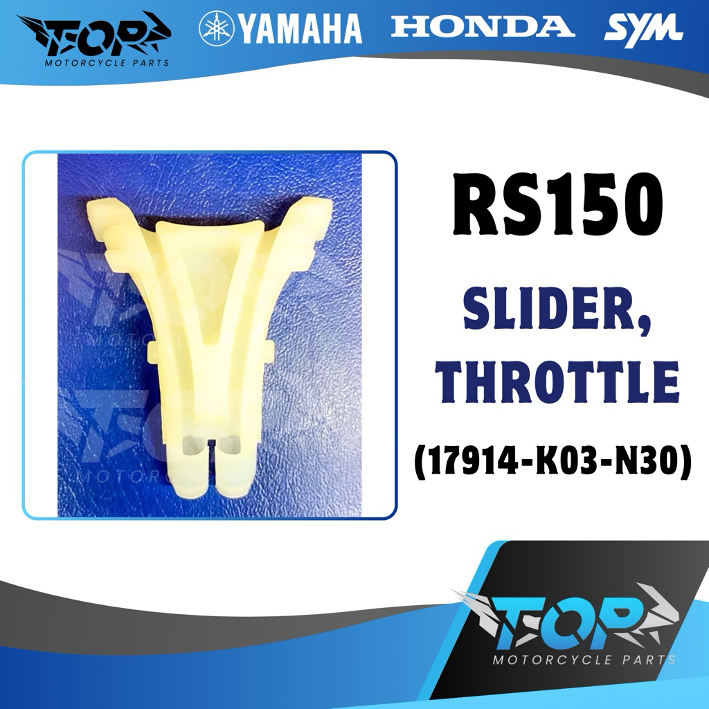 RS150 SLIDER, THROTTLE (17914-K03-N30)