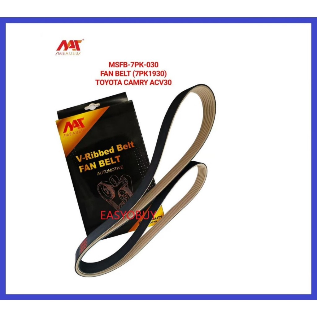 MEAUSU FAN BELT MSFB-7PK-030 7PK1930 รุ่น: TOYOTA CAMRY ACV30 / ESTIMA ACR30 / WISH 2.30 ANE10