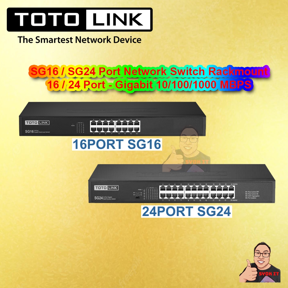 TOTOLINK SG24 24-Port / SG16 16-Port Network Switch Rackmount 16 / 24 Port - Gigabit 10/100/1000MBPS