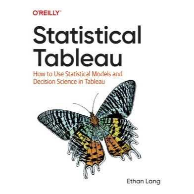 Statistical Tableau: วิธีใช้ Statistical Models และวิทยาศาสตร์ตัดสินใจใน Tableau (2024)