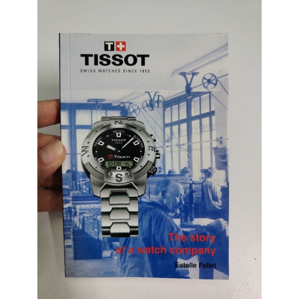 [BB] [มือสอง] Tissot: The Story of a Watch Company โดย Estelle Fallet (Nonfiction > ประวัติศาสตร์ / 