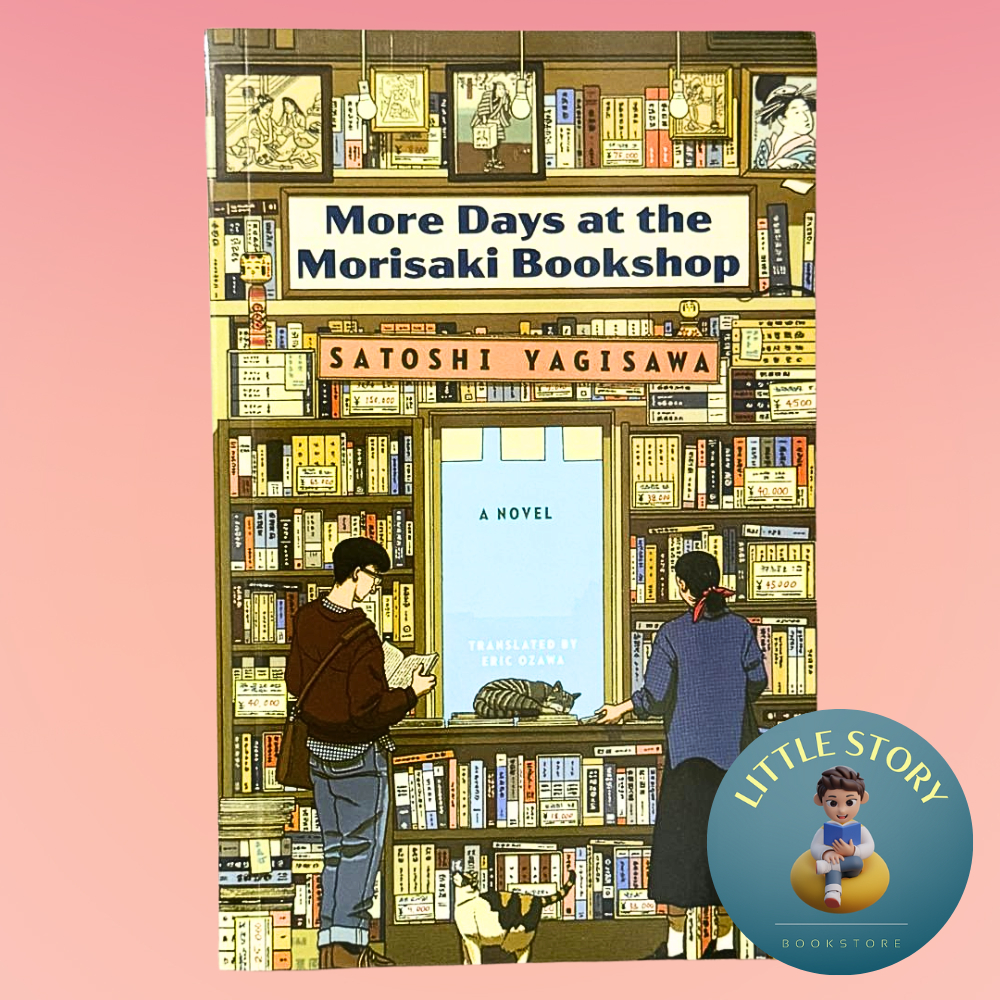 More Days at the Morisaki Bookshop (วันที่ Morisaki Bookshop 2) by Satoshi Yagisawa
