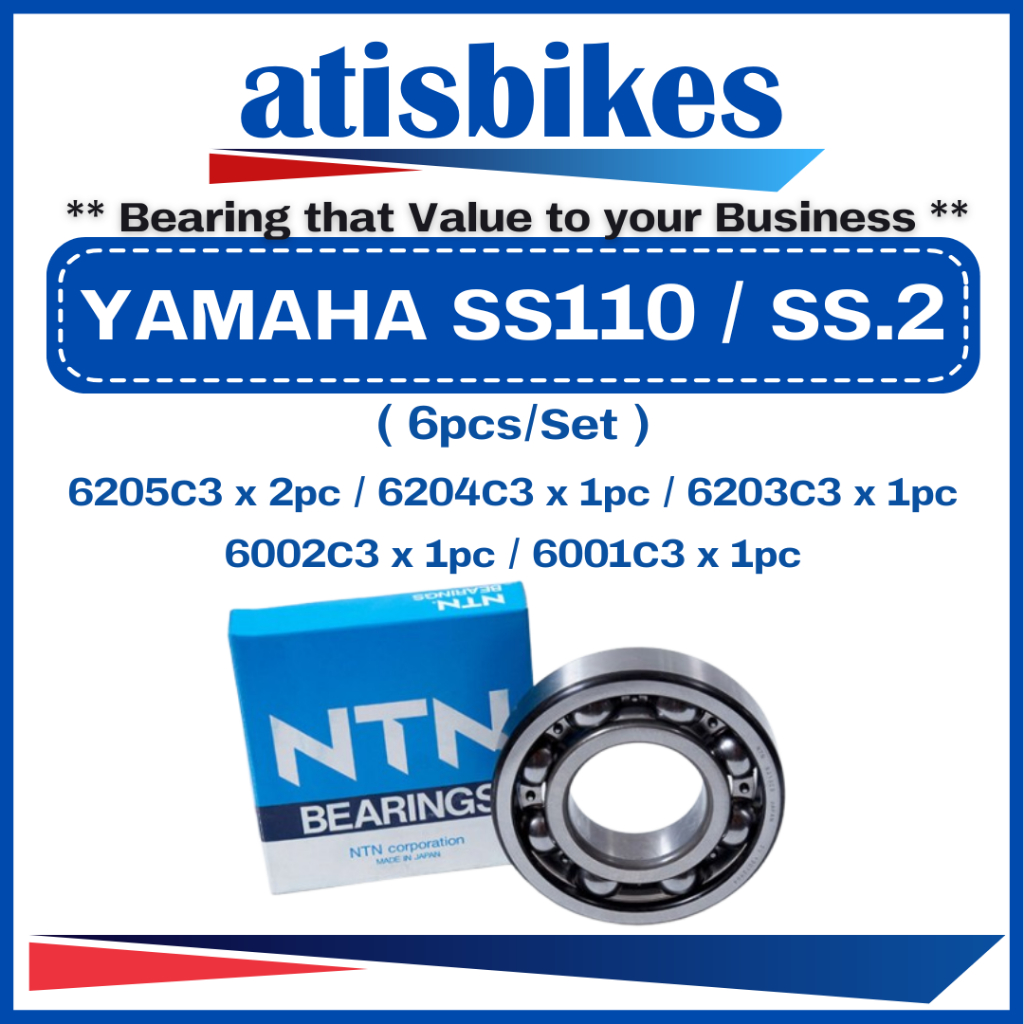 NTN YAMAHA SS110 / SS.2 ( SET C3 ชุดแบริ่งเครื่องยนต์รถจักรยานยนต์ 6001C3 6002C3 6203C3 6204C3 6205C