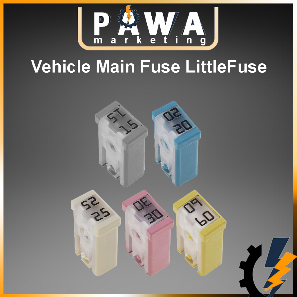LITTELFUSE MAIN FUSE 15A 20A 25A 30A 40A 50A 60A สําหรับ FORD RANGER T6 T7 T8 MAZDA CX5 CX6 BT50 EV 