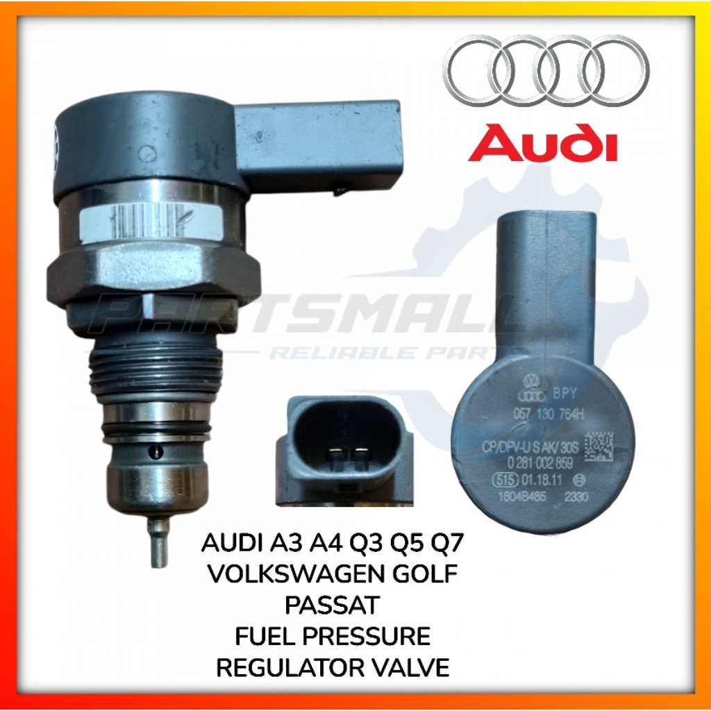 AUDI A3 A4 Q3 Q5 Q7 V/W GOLF PASSAT TOURAN TIGUAN FUEL PRESSURE REGULATOR วาล์ว