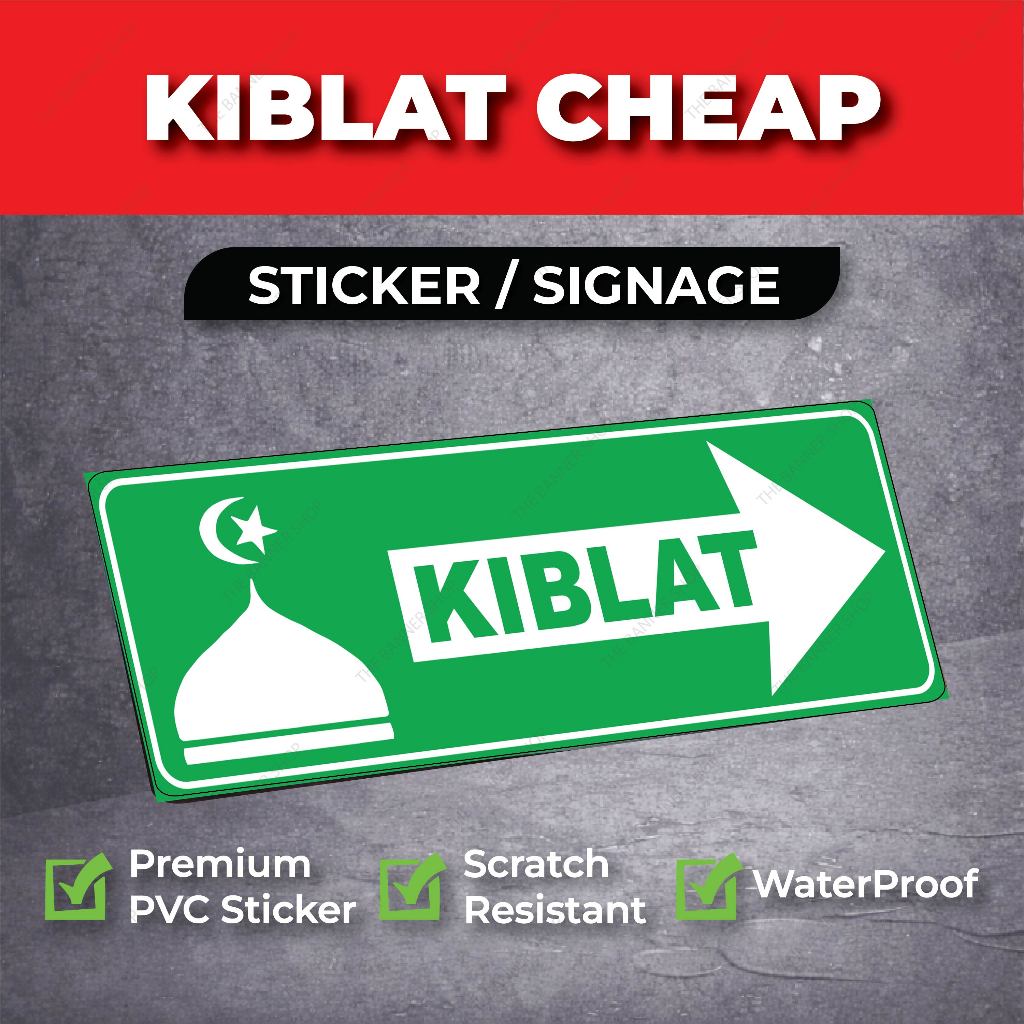 สติ๊กเกอร์ Kiblat ลามิเนตเคลือบเงา / Arah Kiblat Solat / Kiblat Arrow PVC Sticker