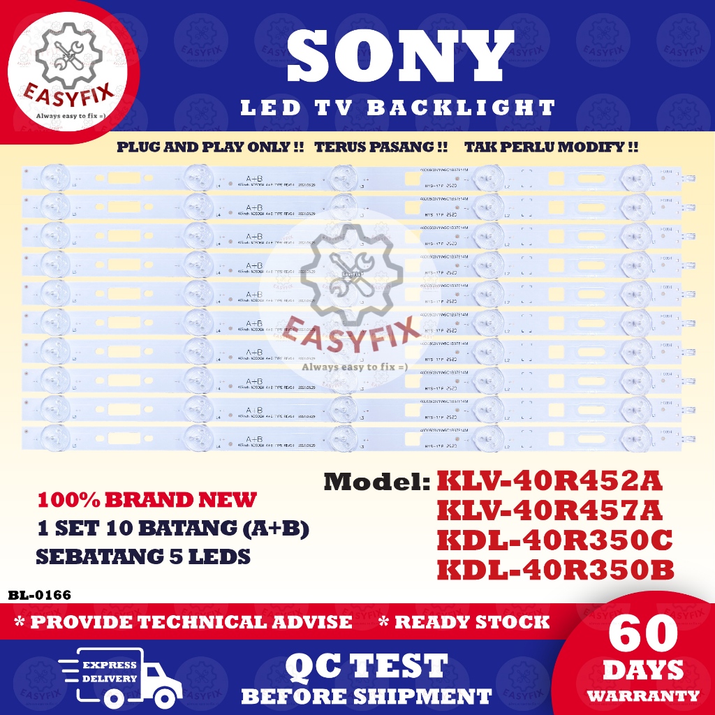 KLV-40R457A / KLV-40R452A KDL-40R350C KDL-40R350B SONY 40 INCH LED TV BACKLIGHT (โคมไฟทีวี) KLV-40R4