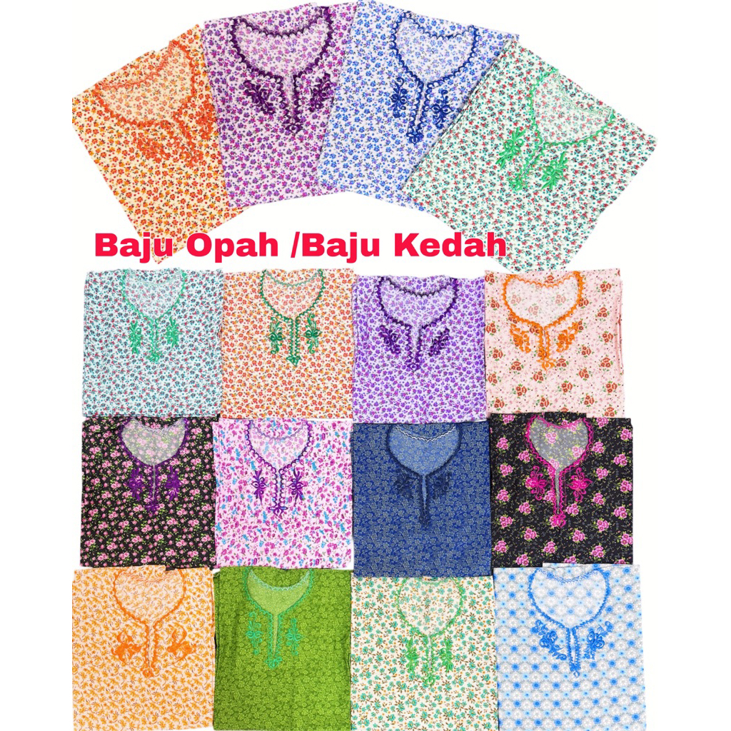 เสื้อผ้า Opah/ เสื้อผ้า Kedah/ เสื้อผ้า Kedah Kurung/ เสื้อผ้า Batik Kedah/ เสื้อผ้า Opah/ เสื้อผ้า 