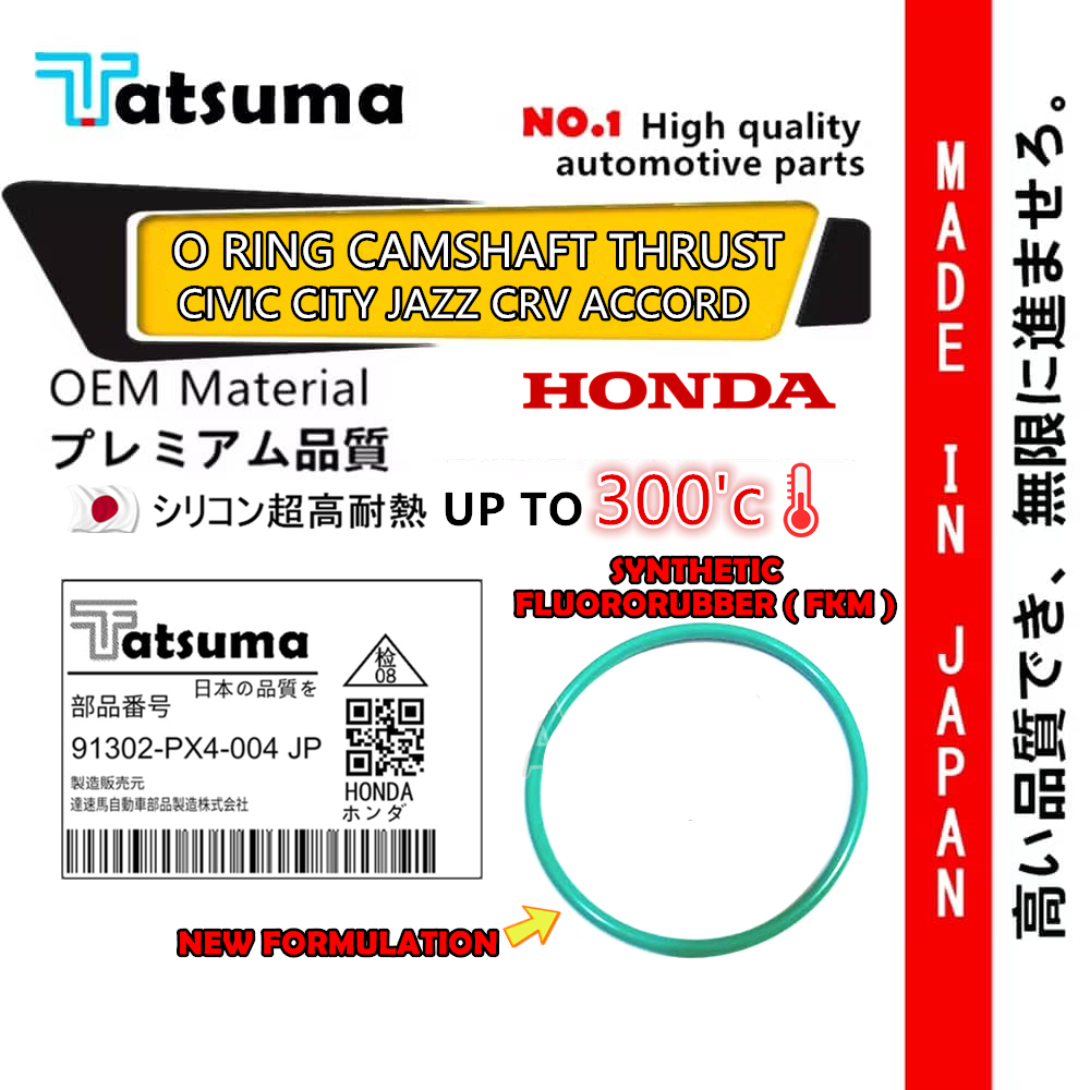 CAM THRUST O RING HONDA ACCORD CIVIC CITY CRV JAZZ STREAM SNA SWA SEL TMO T9A TAO T2A HRV 91302-PX4-