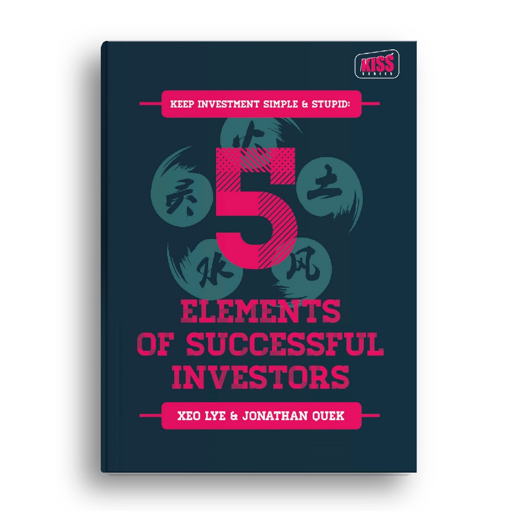 5 องค์ประกอบของนักลงทุนประสบความสําเร็จโดย Xeo Lye & Jonathan Quek