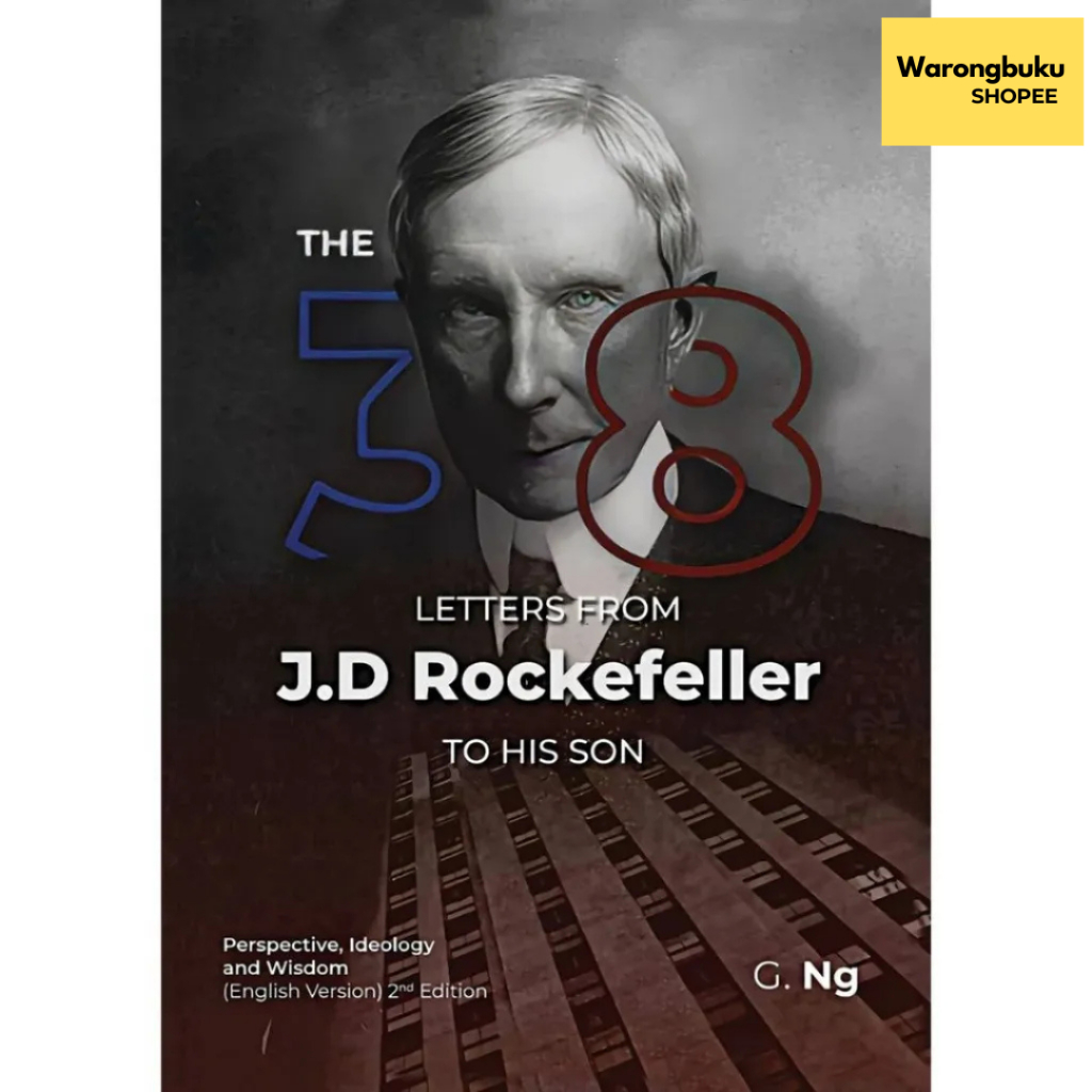 AcePremier - ตัวอักษร 38 ตัวอักษรจาก JD Rockefeller สู่ลูกชายของเขา: มุมมอง, ความจํา, และภูมิปัญญา (
