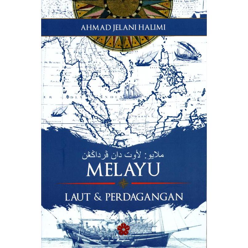 PATRIOTS PUBLISHING มาเลย์: ทะเลและการค้า