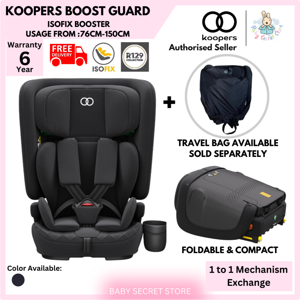 Koopers Boost Guard Isofix Highback Booster Car Seat R129/03 | 75–150 ซม. ที่นั่งเด็ก | ISOFIX + กัน