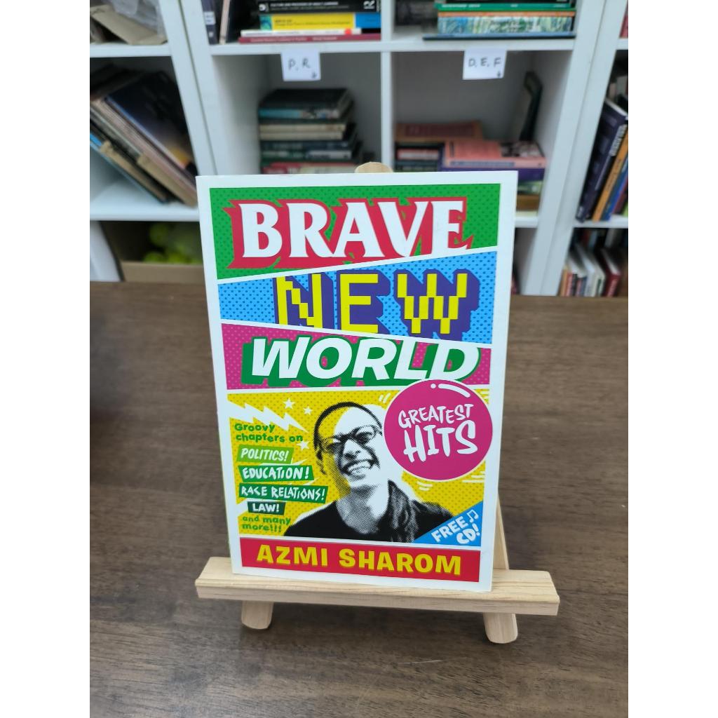 Brave New World: Greatest Hits - Azmi Sharom