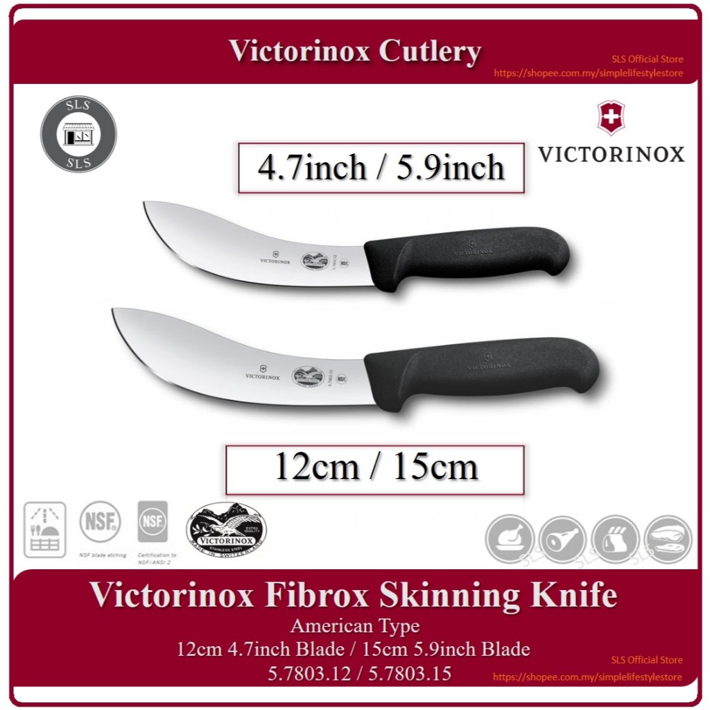 SLS มีด Victorinox Fibrox Skinning 12 ซม. / 4.7 นิ้ว 15 ซม. 5.9 นิ้ว Pisau Skinning 5.7803.12 / 5.78