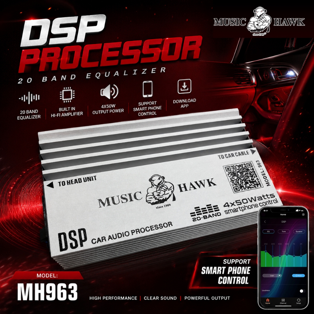 20 BAND EQ ANDROID DSP พร้อมการควบคุมสมาร์ทโฟน VIA APP & BLUETOOTH MH963 MUSIC HAWK-G