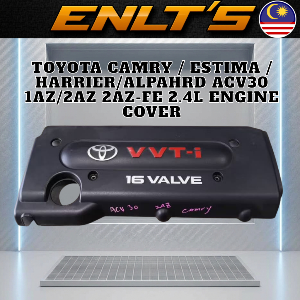 ฝาครอบเครื่องยนต์ Toyota Camry / estima / harrier/alpahrd ACV30 1az/2AZ 2AZ-FE 2.4L