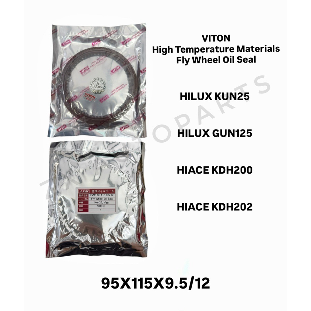 VITON FLY WHEEL ซีลน้ํามัน TOYOTA HILUX KUN25 GUN125,HIACE KDH200 KDH202 (95X115X9.5/12)
