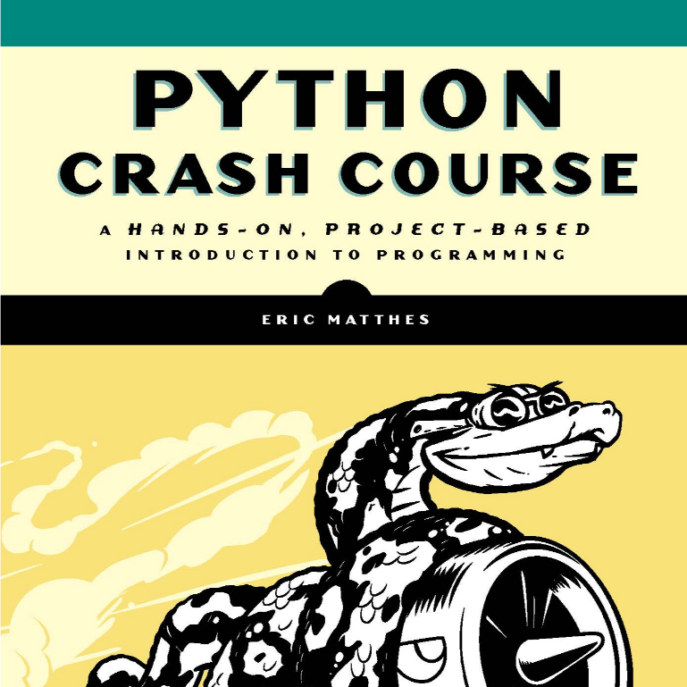 Python Crash Course, Hands on Project ตามบทนําสู่การเขียนโปรแกรม