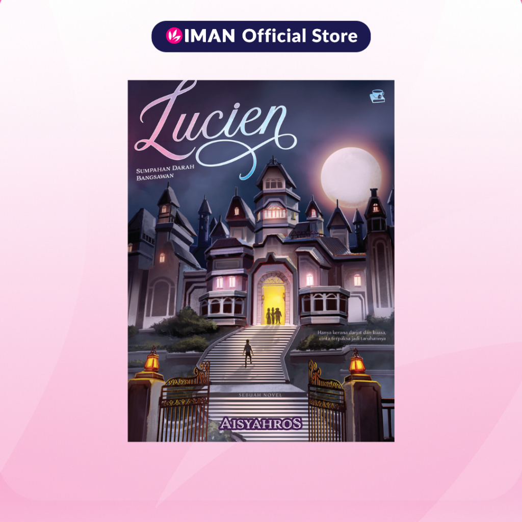 Lucien: Noble Blood Oath โดย Aisyahros [PBAKL]